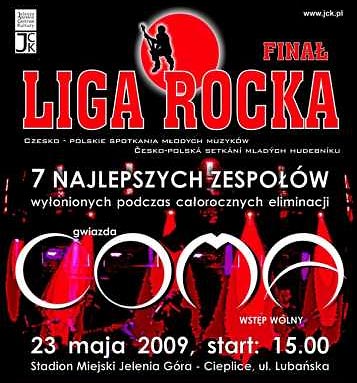  Jelenia Gra, 23 V 2009 
 Oglnopolski Fina LIGI ROCKA 